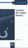 GRAMATICA DE LA LENGUA ALEMANA | 9788481410150 | CASTELL VICENTE, ANDREU