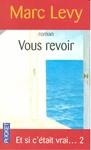VOUS REVOIR | 9782266148528 | LEVY, MARC