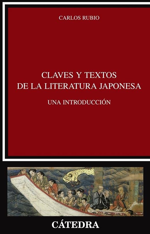 CLAVES Y TEXTOS DE LA LITERATURA JAPONESA | 9788437624228 | RUBIO, CARLOS