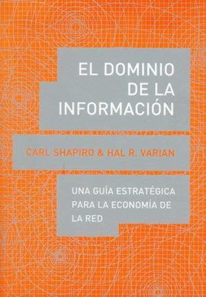 DOMINIO DE LA INFORMACION | 9788485855971 | SHAPIRO, CARL / VARIAN, HAL
