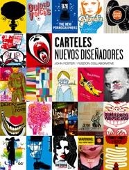 CARTELES NUEVOS DISEÑADORES | 9788425222221 | JOHN FOSTER, FUSZION COLLABORATIVE