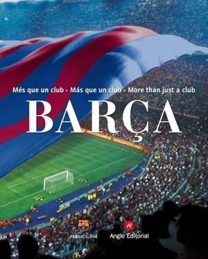 BARÇA MES QUE UN CLUB | 9788496970007 | AA.VV