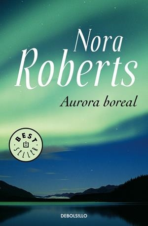 AURORA BOREAL | 9788483464120 | ROBERTS, NORA