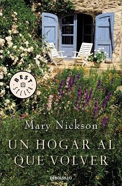 HOGAR AL QUE VOLVER, UN | 9788483464786 | NICKSON, MARY