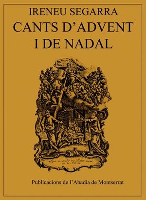 CANTS D'ADVENT I DE NADAL | 9788472025769 | SEGARRA MALLA, IRENEU