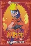 NARUTO LA VOLUNTAD DE FUEGO | 9788496706507 | QUESADA, DANIEL