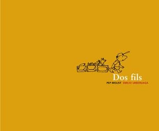 DOS FILS | 9788424626433 | MOLIST, PEP - URBERUAGA, EMILIO