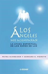 ANGELES NOS ACOMPAÑAN, LOS | 9788441419902 | SCHNEIDER, P.