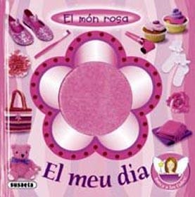 MEU DIA, EL | 9788430553686 | IL-LUSTRACIONS: DOMINIC ZWEMMER