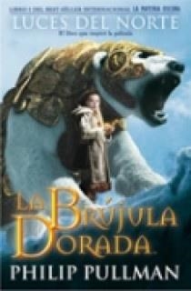 BRUJULA DORADA:LUCES DEL NORTE | 9788466636223 | PULLMAN, PHILIP