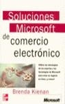 SOLUCIONES MICROSOFT DE COMERCIO ELECTRONICO | 9788448128449 | KIENAN, BRENDA