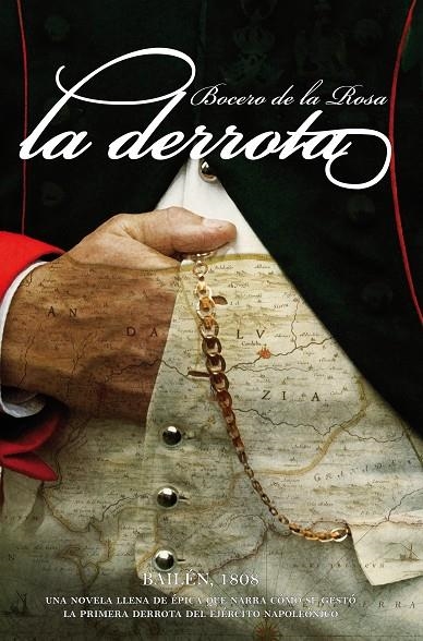 DERROTA, LA | 9788496968080 | BOCERO DE LA ROSA,FRANCISCO JOSE