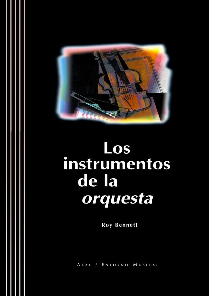 INSTRUMENTOS DE LA ORQUESTA | 9788446010852 | BENNETT, ROY
