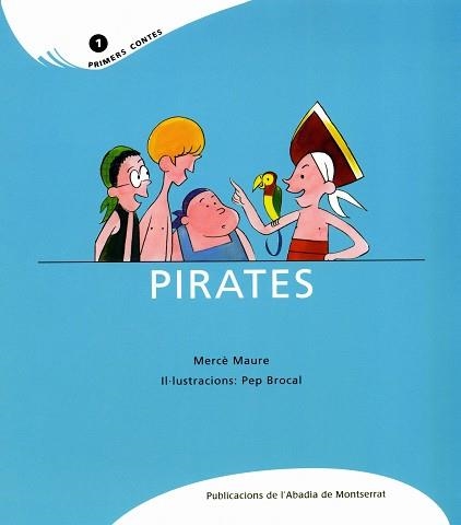 PIRATES | 9788484159834 | MAURE, MAURE