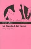 LEVEDAD DEL HUMO, LA | 9788496496545 | CLARA, ISRAEL
