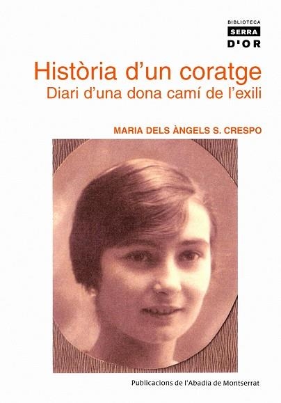 HISTORIA D'UN CORATGE | 9788484159681 | CRESPO, MARIA DELS ANGELS S.