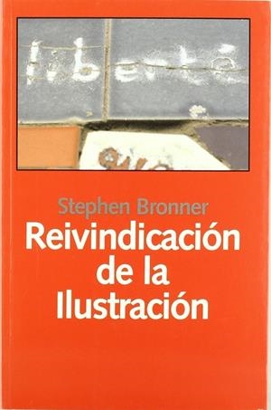 REIVINDICACION DE LA ILUSTRACION | 9788493566173 | BRONNER, STEPHEN ERIC