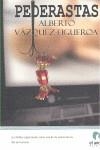 PEDERASTAS BUTXACA | 9788496929739 | VAZQUEZ-FIGUEROA, ALBERTO