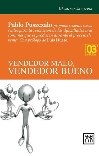 VENDEDOR MALO VENDEDOR BUENO | 9788483560365 | PUSZCALO, PABLO