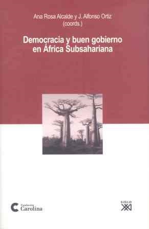 DEMOCRACIA Y  BUEN GOBIERNO EN AFRICA SUBSAHARIANA | 9788432313066 | ALCALDE, ANA ROSA