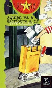 ¿QUIEN VA A ESCRIBIRTE A TI? | 9788423932337 | CALLEJA,SEVE