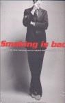 SMOKING IS BAD | 9788461204946 | VARIOS