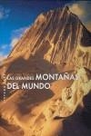 GRANDES MONTAÑAS DEL MUNDO, LAS | 9788466216579 | ARBITO, STEPHANO