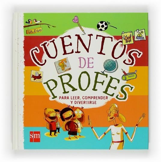 CUENTOS DE PROFES | 9788467516975 | VARIOS AUTORES,