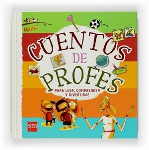 CUENTOS DE PROFES | 9788467516975 | VARIOS AUTORES,