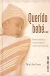 QUERIDO BEBE | 9788496708167 | BENSHEA, NOAH