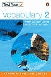 TEST YOUR VOCABULARY 2 | 9780582451674 | WATCYN-JONES/JOHNSTON