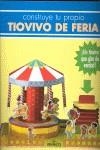 CONSTRUYE TU PROPIO TIOVIVO DE FERIA | 9788477738695 | AA.VV