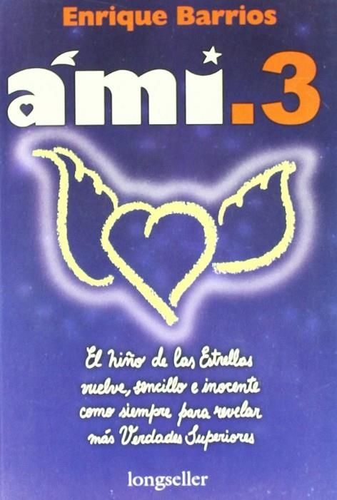 AMI 3 | 9789507397837 | BARRIOS, ENRIQUE