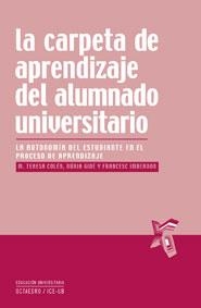 CARPETA DE APRENDIZAJE DEL ALUMNADO UNIVERSITARIO : LA AU | 9788480637619 | COLEN RIUA, M. TERESA