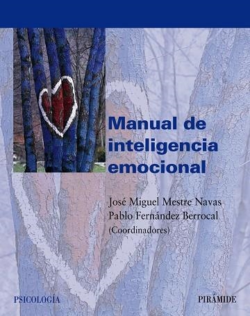 MANUAL DE INTELIGENCIA EMOCIONAL | 9788436821246 | MESTRE, JOSE MIGUEL