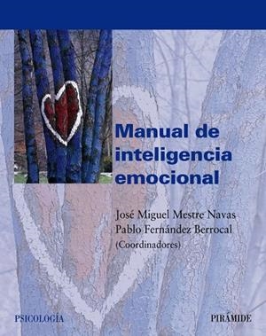MANUAL DE INTELIGENCIA EMOCIONAL | 9788436821246 | MESTRE, JOSE MIGUEL