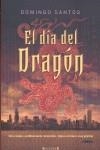DIA DEL DRAGON, EL | 9788466637596 | SANTOS, DOMINGO