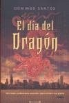 DIA DEL DRAGON, EL | 9788466637596 | SANTOS, DOMINGO