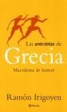 ANECDOTAS DE GRECIA | 9788408034650 | IRIGOYEN,RAMON