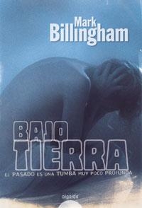 BAJO TIERRA | 9788476476826 | BILINGHAM, MARK