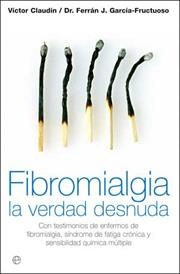 FIBROMIALGIA, LA VERDAD DESNUDA | 9788497346924 | CLAUDIN, VICTOR