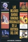 MEJORES BANDAS SONORAS ORIGINALES DE LA HISTORIA DEL CINE, L | 9788496613195 | CARMONA, LUIS MIGUEL