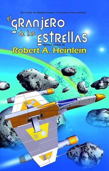 GRANJERO DE LAS ESTRELLAS, EL | 9788498003451 | HEINLEIN, ROBERT A.