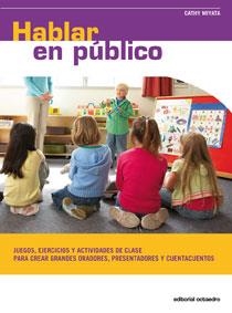 HABLAR EN PUBLICO JUEGOS EJERCICIOS ACTIVIDADES | 9788480639231 | MIYATA, CATHY