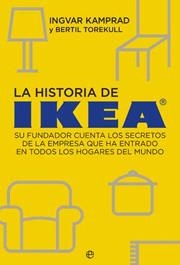 HISTORIA DE IKEA, LA | 9788497346979 | KAMPRAD, INGVAR
