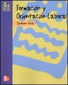 FORMACION Y ORIENTACION LABORAL GARANTIA SOCIAL | 9788448130886 | VERA MARIN, JERONIMO