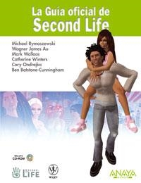 GUIA OFICIAL DE SECOND LIFE, LA | 9788441523135 | RYMASZEWSKI, MICHAEL/WAGNER, JAMES AU/WALLACE, MAR