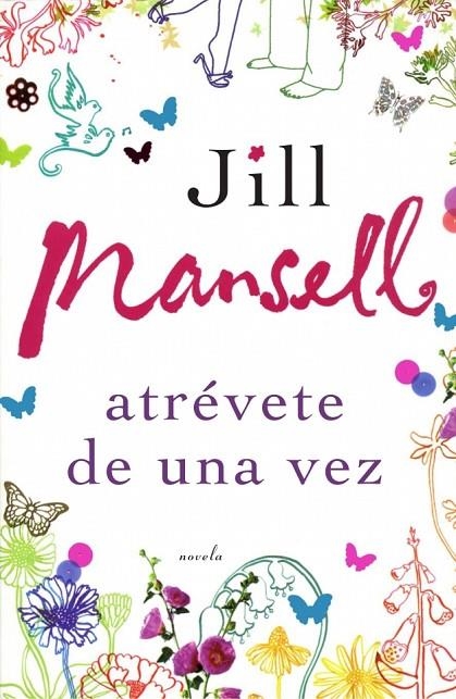 ATREVETE DE UNA VEZ | 9788401382505 | MANSELL, JILL