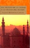 DEL MUNDO DE LA CIUDAD A LA CIUDAD DEL MUNDO | 9788496501317 | JATAMI