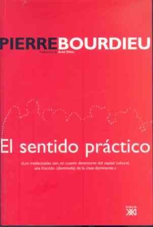 SENTIDO PRACTICO, EL | 9788432313028 | BOURDIEU, PIERRE